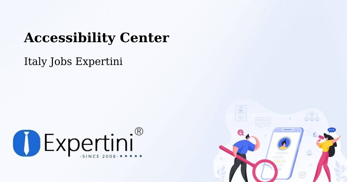 Accessibility Center - Italy Jobs Expertini