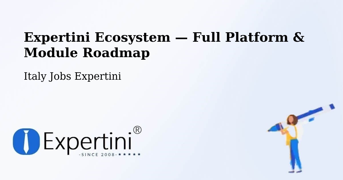 Expertini Ecosystem — Full Platform & Module Roadmap – Lainate