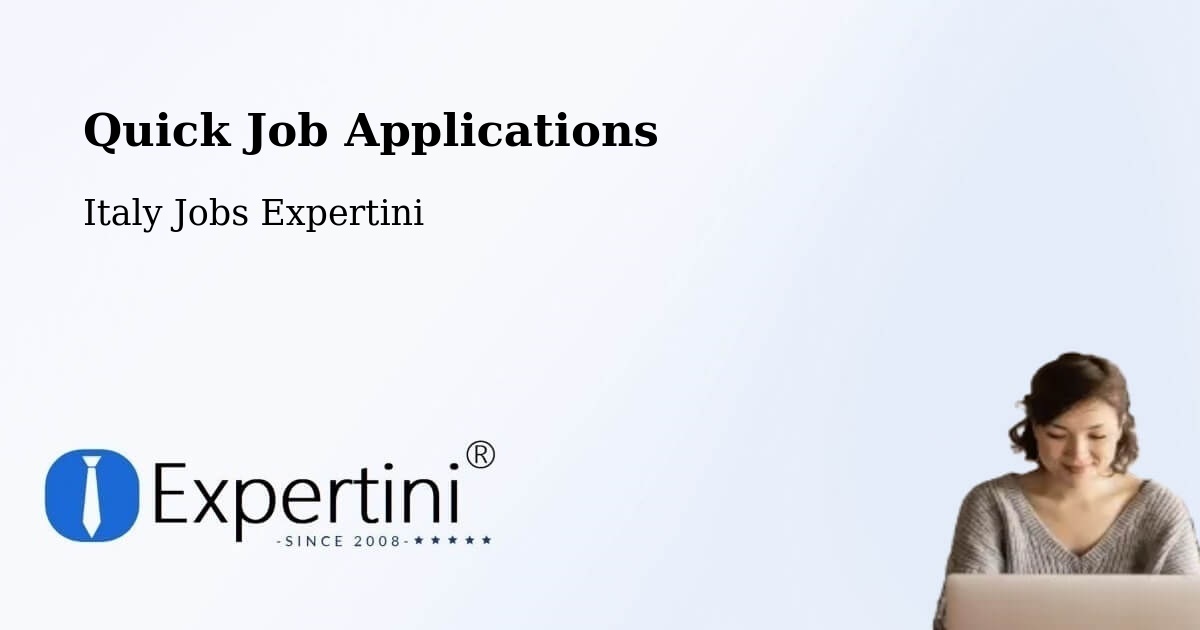 Quick Job Applications - Italy Jobs Expertini